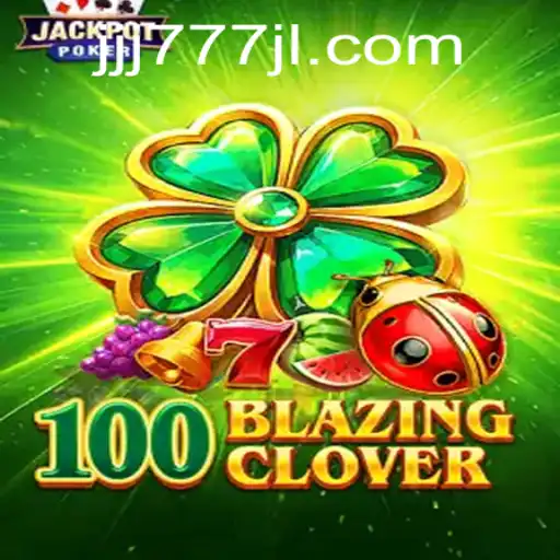 100BlazingClover: A Deep Dive into JJJ777 Games' Latest Release