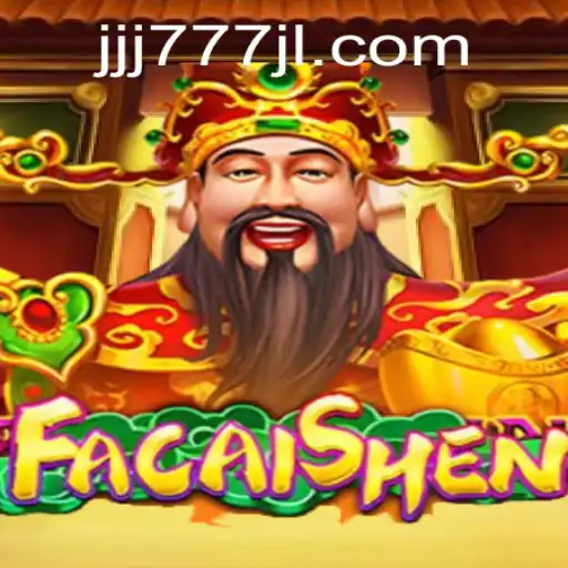 Unveiling FaCaiShen: A Treasure from JJJ777 Games